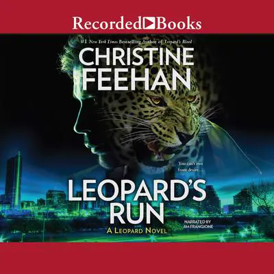 Leopard's Run Audibook, by Christine Feehan