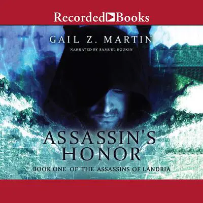 Assassin's Honor Audibook, by Gail Z. Martin