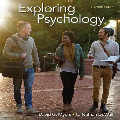 Exploring Psychology 11/e Audibook, by C. Nathan DeWall