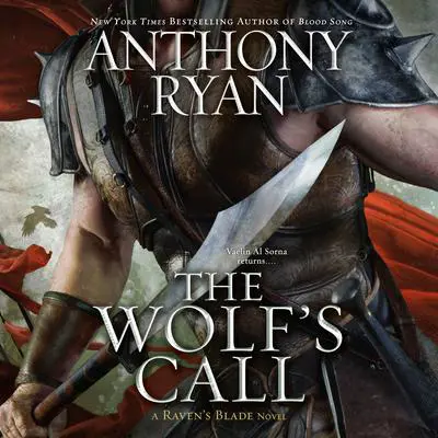 The Wolf's Call Audibook, by Anthony Ryan