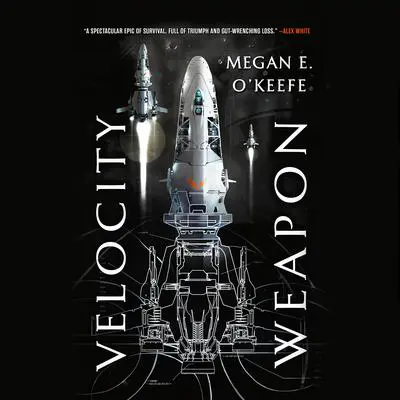 Velocity Weapon Audibook, by Megan E. O'Keefe