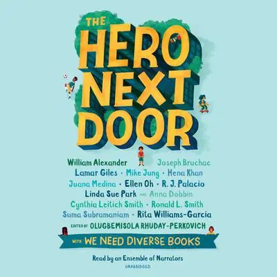 The Hero Next Door Audibook, by various authors