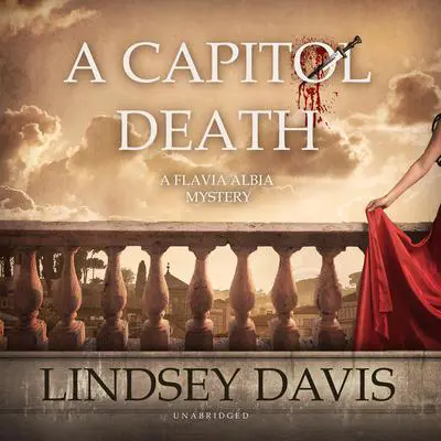 A Capitol Death Audibook, by Lindsey Davis