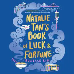 Natalie Tan's Book of Luck and Fortune Audibook, by Roselle Lim