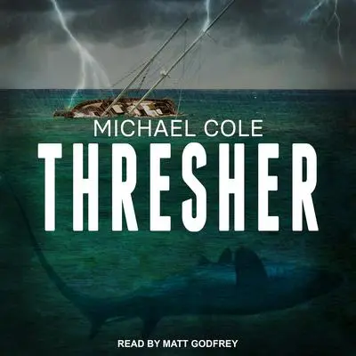 Thresher Audibook, by Michael Cole