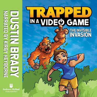 Trapped in a Video Game: The Invisible Invasion Audibook, by Dustin Brady