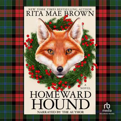 Homeward Hound Audibook, by Rita Mae Brown