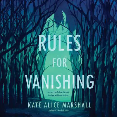 Rules for Vanishing Audibook, by Kate Alice Marshall
