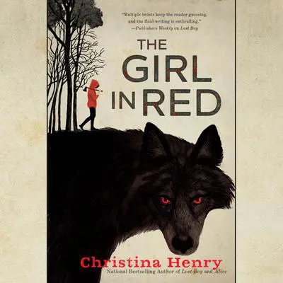 The Girl in Red Audibook, by Christina Henry