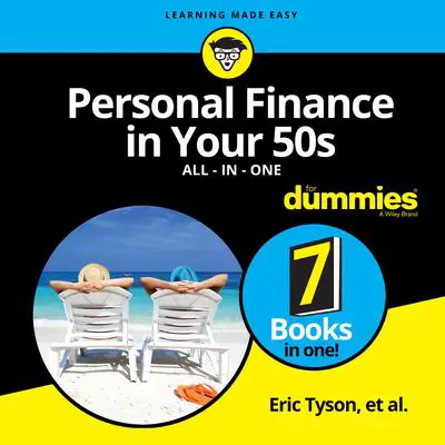 Personal Finance in Your 50s All-in-One For Dummies Audibook, by Eric Tyson