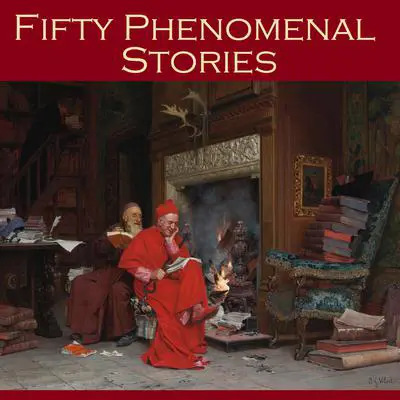 Fifty Phenomenal Stories Audibook, by Various 