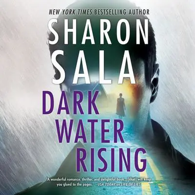 Dark Water Rising Audibook, by Sharon Sala