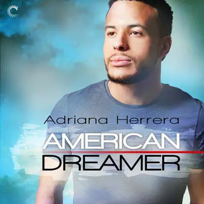 American Dreamer Audibook, by Adriana Herrera