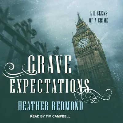 Grave Expectations Audibook, by Heather Redmond