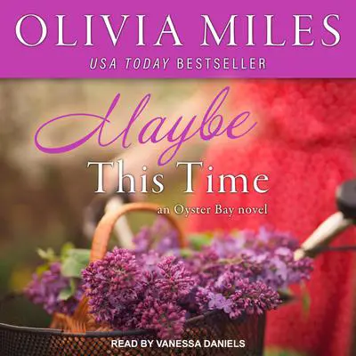 Maybe This Time Audibook, by Olivia Miles