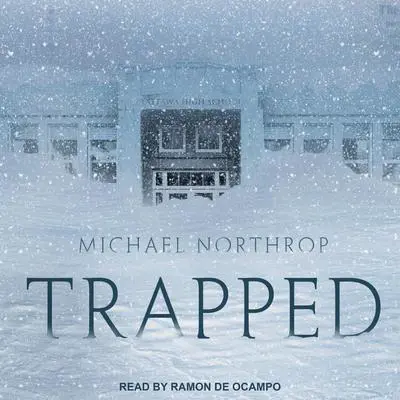 Trapped Audibook, by Michael Northrop