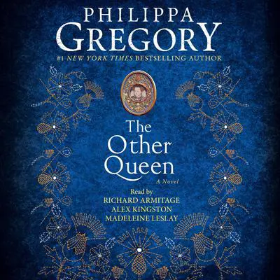 The Other Queen: A Novel Audibook, by Philippa Gregory