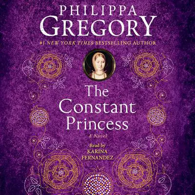 The Constant Princess Audibook, by Philippa Gregory