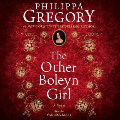 The Other Boleyn Girl Audibook, by Philippa Gregory