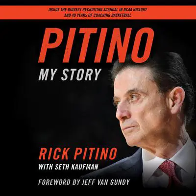 Pitino: My Story Audibook, by Rick Pitino