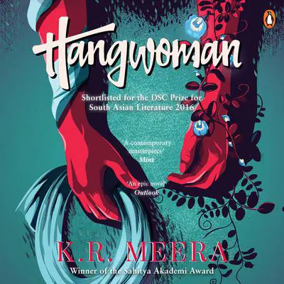 Hangwoman Audibook, by K. R. Meera