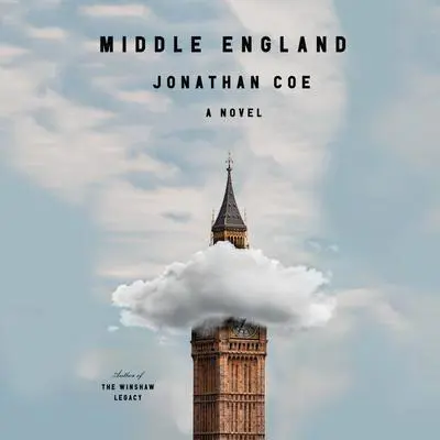 Middle England: A Novel (Costa Novel Award) Audibook, by Jonathan Coe