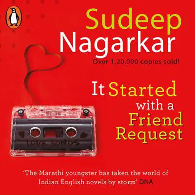 It Started With A Friend Request Audibook, by Sudeep Nagarkar