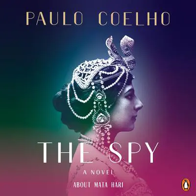 The Spy Audibook, by Paulo Coelho