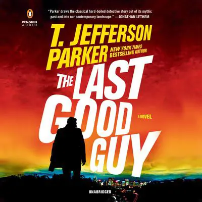 The Last Good Guy Audibook, by T. Jefferson Parker