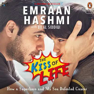 The Kiss Of Life Audibook, by Emraan Hashmi