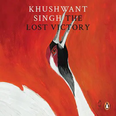 The Lost Victory Audibook, by Khushwant Singh