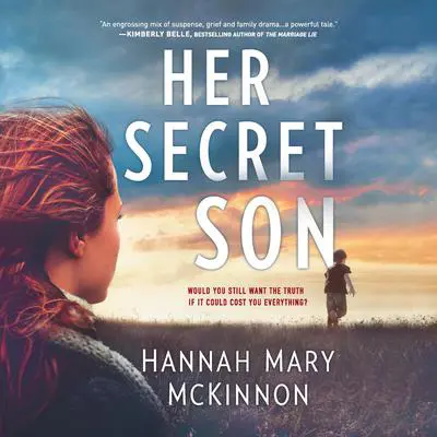 Her Secret Son Audibook, by Hannah Mary McKinnon
