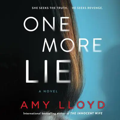 One More Lie Audibook, by Amy Lloyd