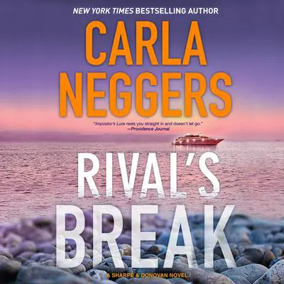 Rival's Break Audibook, by Carla Neggers