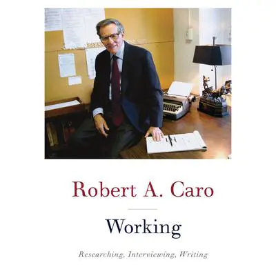 Working Audibook, by Robert A. Caro