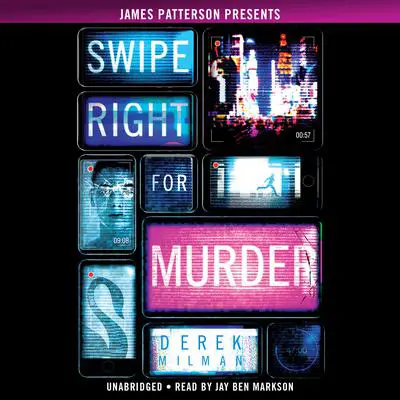 Swipe Right for Murder Audibook, by Derek Milman