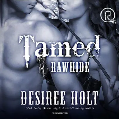 Tamed Audibook, by Desiree Holt