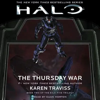 HALO: The Thursday War Audibook, by Karen Traviss