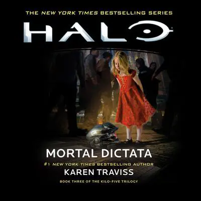 Halo: Mortal Dictata Audibook, by Karen Traviss
