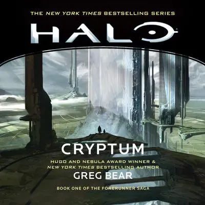 HALO: Cryptum Audibook, by Greg Bear