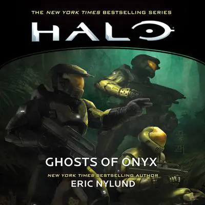 Halo: Ghosts of Onyx Audibook, by Eric Nylund