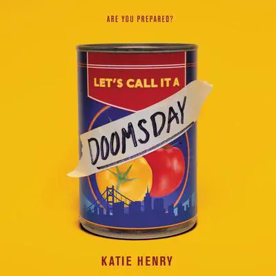 Let's Call It a Doomsday Audibook, by Katie Henry