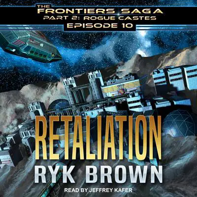 Retaliation Audibook, by Ryk Brown