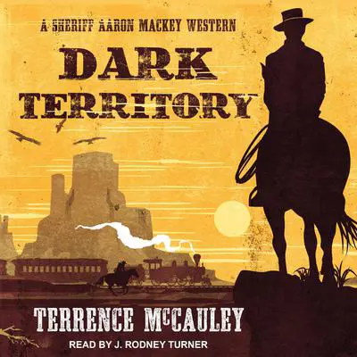 Dark Territory Audibook, by Terrence McCauley
