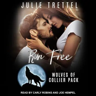 Run Free Audibook, by Julie Trettel