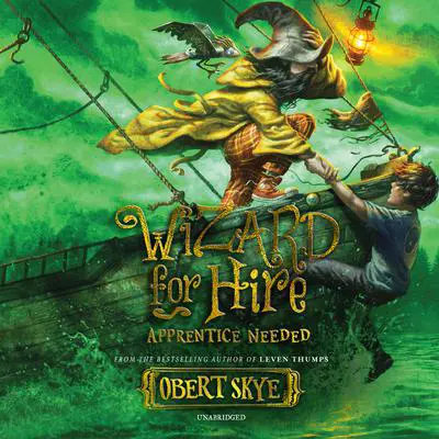 Apprentice Needed Audibook, by Obert Skye