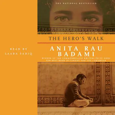 The Hero's Walk: A Novel Audibook, by Anita Rau Badami
