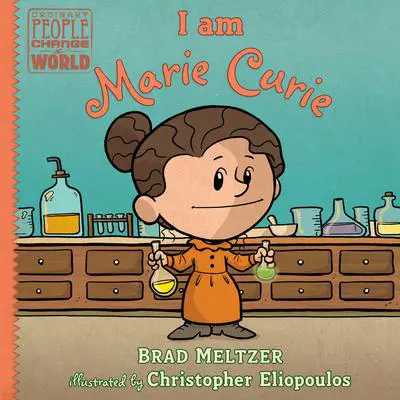 I Am Marie Curie Audibook, by Brad Meltzer