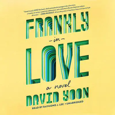 Frankly in Love Audibook, by David Yoon