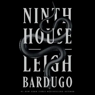 Ninth House Audibook, by Leigh Bardugo